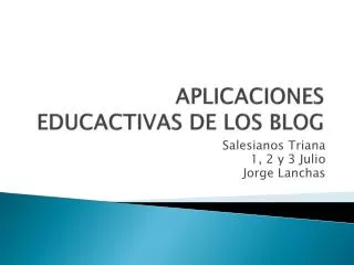 aplicaciones educactivas de los blog
