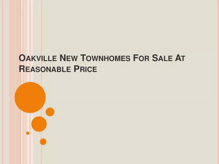 oakville new townhomes for sale at reasonable price