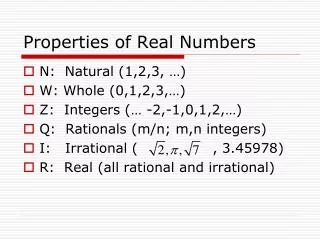 Properties of Real Numbers