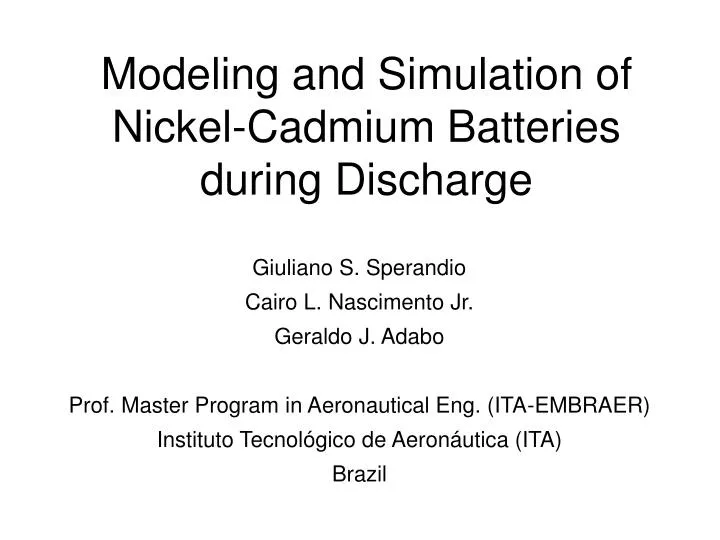 modeling and simulation of nickel cadmium batteries during discharge