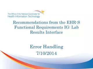 Recommendations from the EHR-S Functional Requirements IG: Lab Results Interface