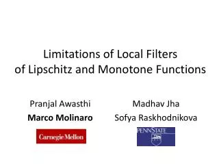 Limitations of Local Filters of Lipschitz and Monotone Functions