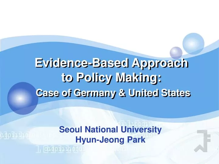 evidence based approach to policy making case of germany united states