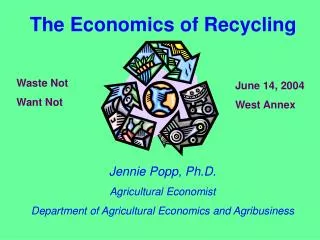 The Economics of Recycling
