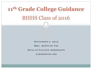 11 th Grade College Guidance BHHS Class of 2016