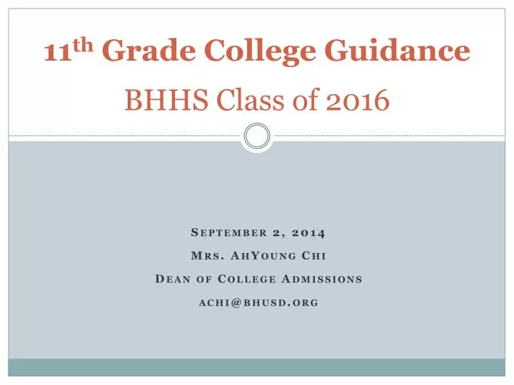 11 th grade college guidance bhhs class of 2016
