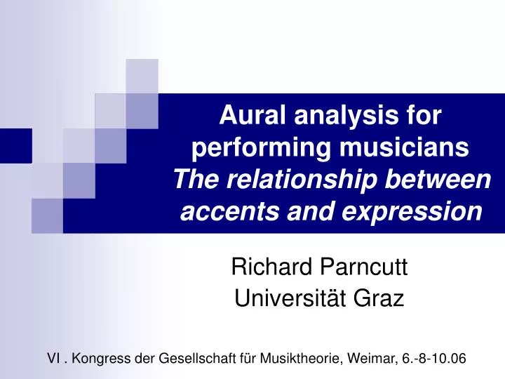 aural analysis for performing musicians the relationship between accents and expression