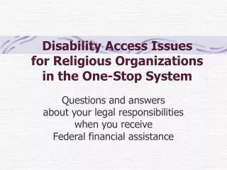 Disability Access Issues for Religious Organizations in the One-Stop System