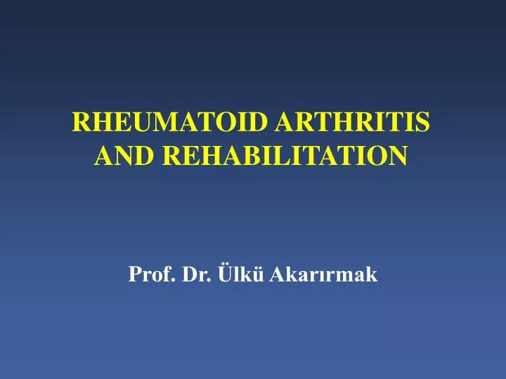 rheumatoid arthritis and rehabilitation