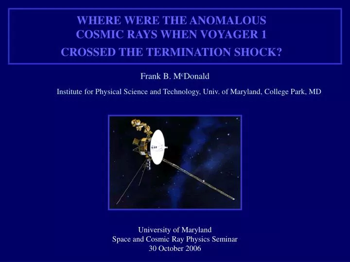 where were the anomalous cosmic rays when voyager 1 crossed the termination shock