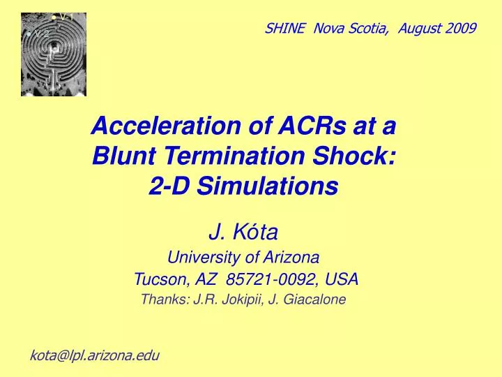 acceleration of acrs at a blunt termination shock 2 d simulations