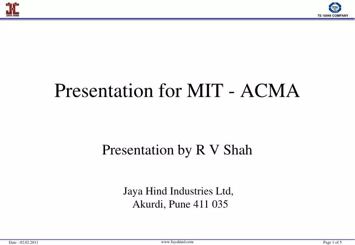 presentation for mit acma