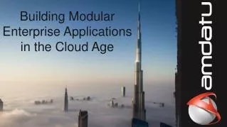 Building Modular Enterprise Applications in the Cloud Age