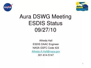 Aura DSWG Meeting ESDIS Status 09/27/10