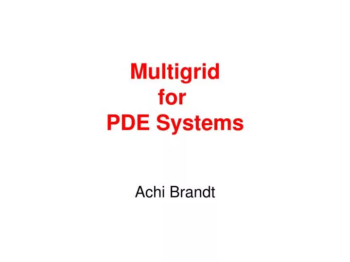 multigrid for pde systems