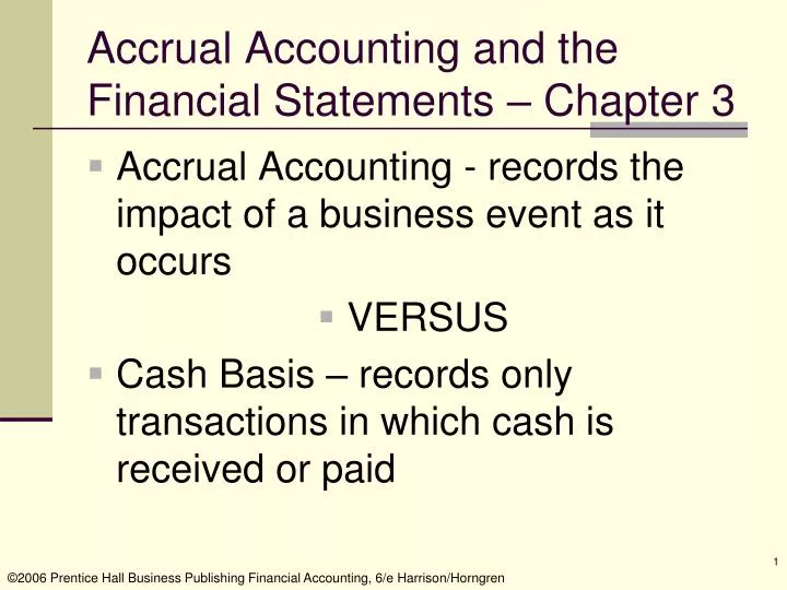 accrual accounting and the financial statements chapter 3