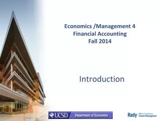 Economics /Management 4 Financial Accounting Fall 2014