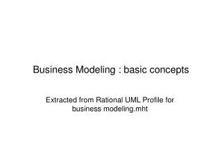 Business Modeling : basic concepts