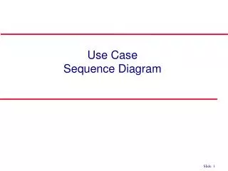 Use Case Sequence Diagram