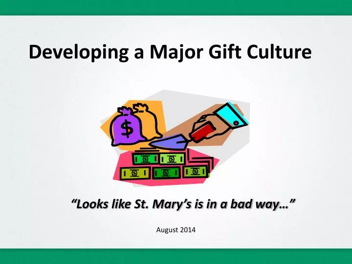 developing a major gift culture