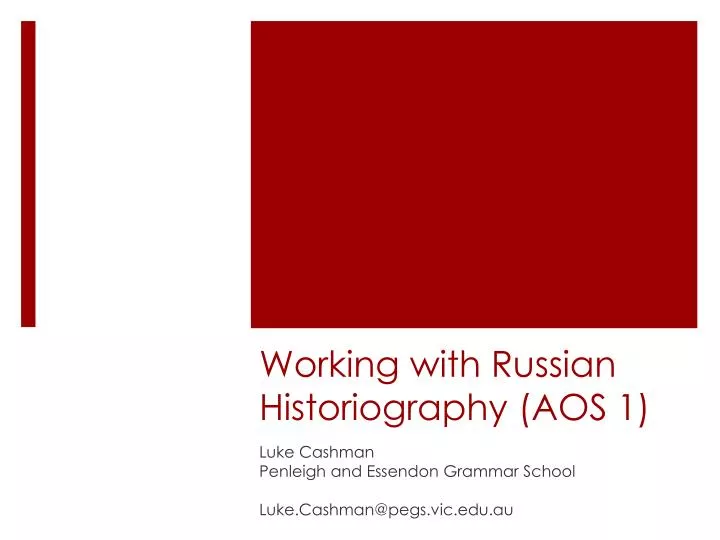 working with russian historiography aos 1