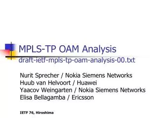 MPLS-TP OAM Analysis draft-ietf-mpls-tp-oam-analysis-00.txt