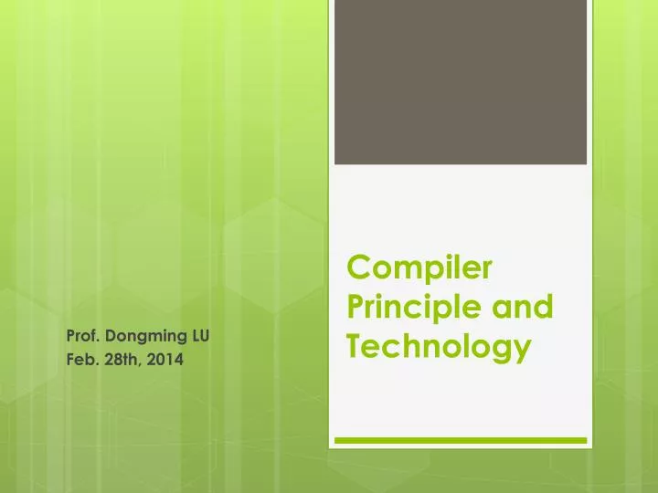 PPT - Compiler Principle and Technology PowerPoint Presentation, free ...
