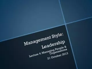 Management Style: Leadership
