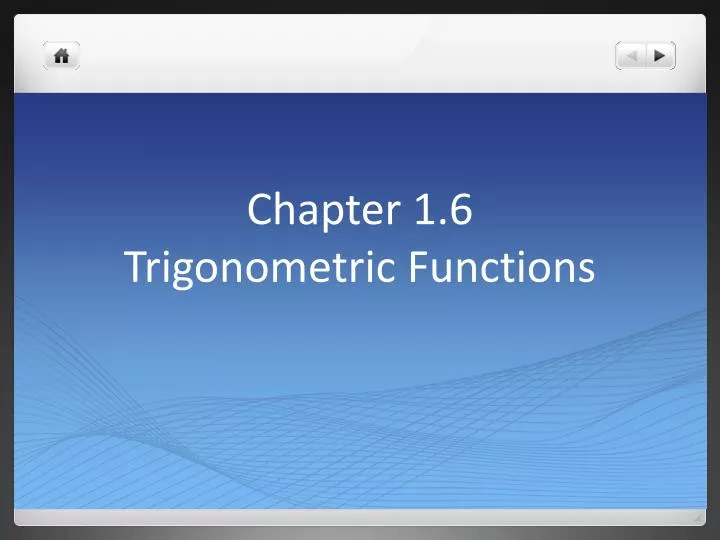 chapter 1 6 trigonometric functions