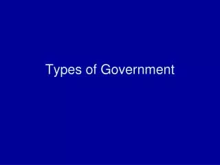 Types of Government