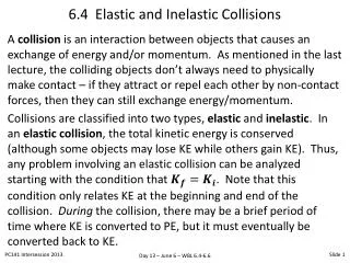 6.4 Elastic and Inelastic Collisions