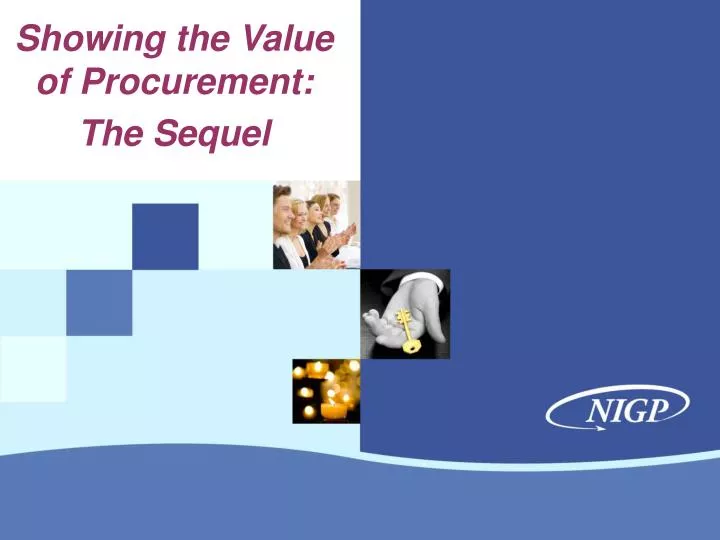 showing the value of procurement the sequel