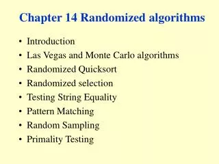 Chapter 14 Randomized algorithms