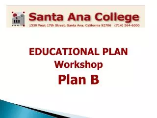 EDUCATIONAL PLAN Workshop Plan B