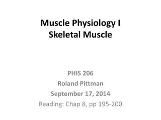 Muscle Physiology I Skeletal Muscle