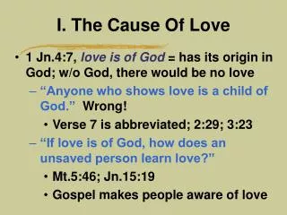 I. The Cause Of Love