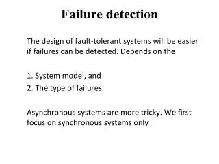 Failure detection