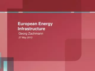 European Energy Infrastructure