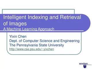 Intelligent Indexing and Retrieval of Images A Machine Learning Approach