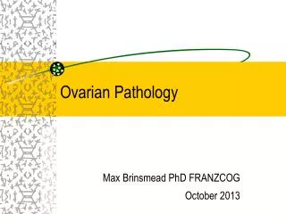 Ovarian Pathology