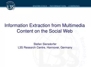 Information Extraction from Multimedia Content on the Social Web