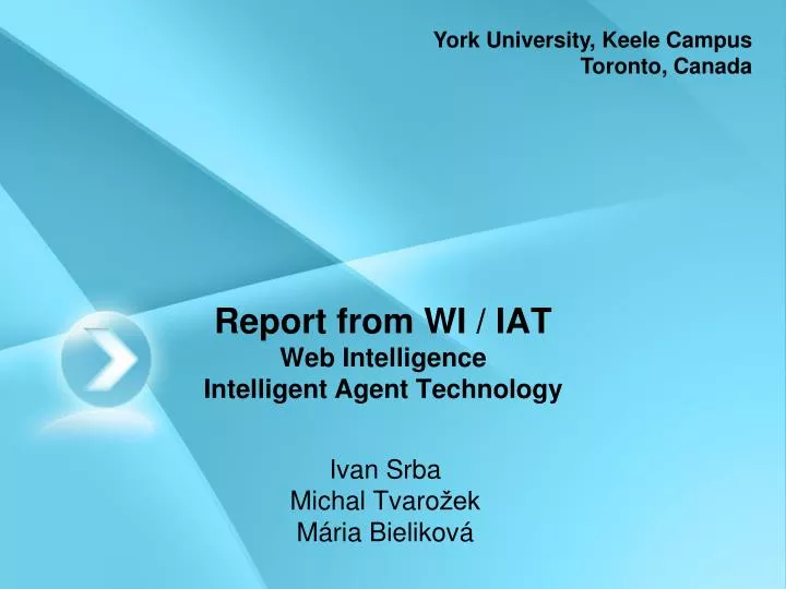 report from wi iat web intelligence intelligent agent technology
