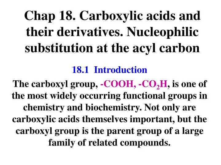 chap 18 carboxylic acids and their derivatives nucleophilic substitution at the acyl carbon