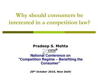Why should consumers be interested in a competition law?