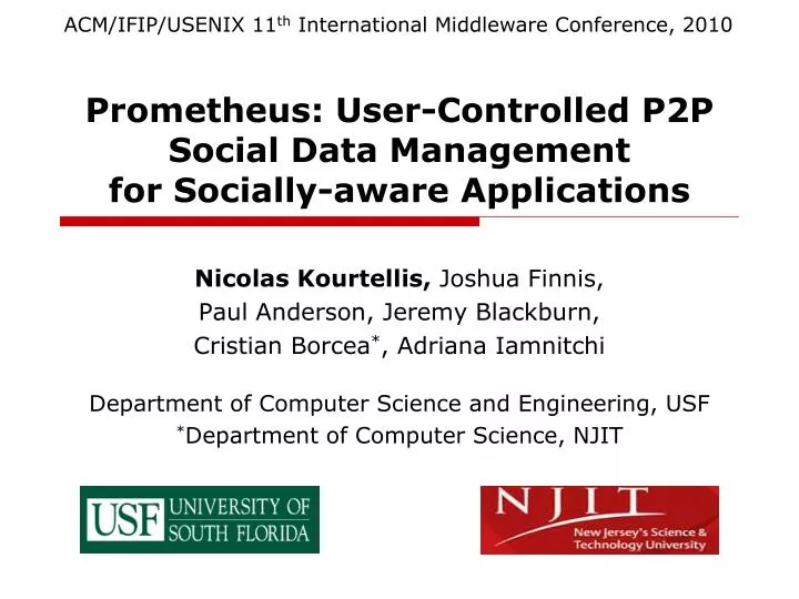 prometheus user controlled p2p social data management for socially aware applications