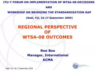 REGIONAL PERSPECTIVE OF WTSA-08 OUTCOMES
