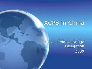 ACPS in China