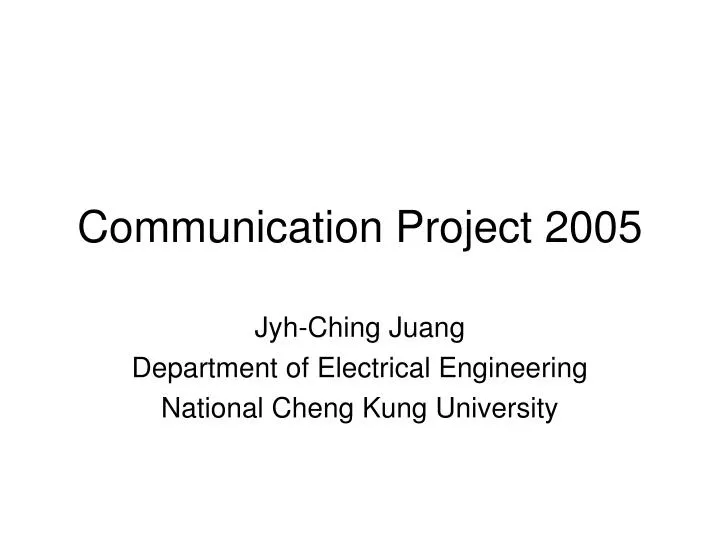 communication project 2005