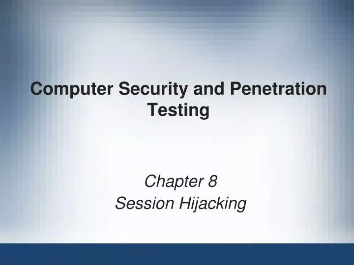 computer security and penetration testing