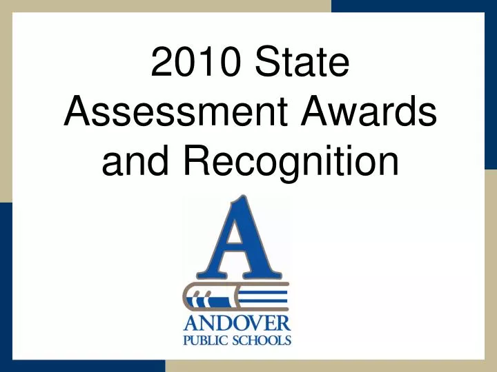 state assessment awards and recognition